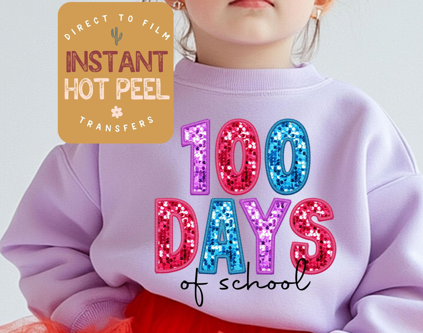 100 Days of School DTF transfer, Girls Direct to Film Transfer, Bulk DTF Transfer Sheet, Ready for Press Transfers, DTG Sheet, Trendy School