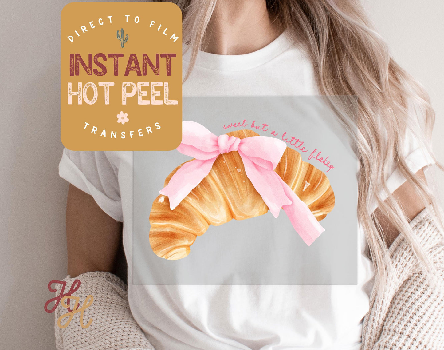 Croissant Sweet but flakey DTF Transfer Print, Ready to Press Shirt Transfers, Trendy DTG Heat Press Transfer, Instant Peel Direct to Film