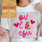 Love Like Jesus Valentines DTF Transfer Print, Ready to Press Shirt Transfers, Trendy Vday DTG Heat Press Transfer, Instant Hot Peel Film