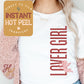 Lover Girl Valentines DTF Transfer Print, Ready to Press Shirt Transfers, Trendy Vday DTG Heat Press Transfer, Instant Hot Peel Film
