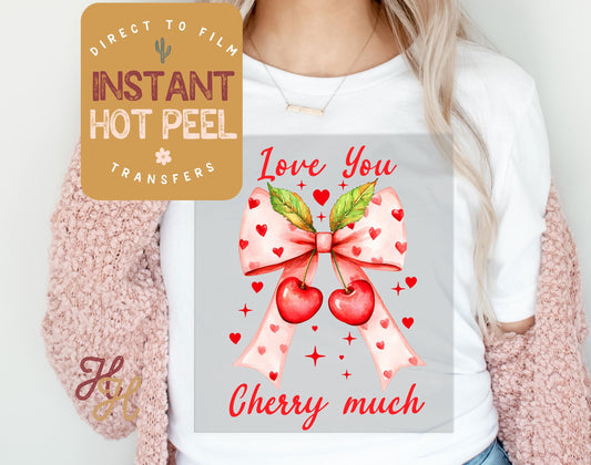 Love You Cherry Much Valentines DTF Transfer Print, Ready to Press Shirt Transfers, Trendy Vday DTG Heat Press Transfer, Instant Hot Peel