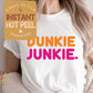 Dunkie Junkie Shirt DTF Transfer Print, Ready to Press Shirt Transfers, Trendy DTG Heat Press Transfer, Instant Hot Peel Direct to Film