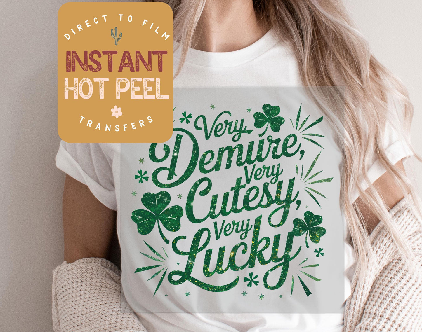 Very Cutesy Very Lucky St. Patricks Day DTF Transfer Print, Ready to Press Shirt Transfers, Trendy DTG Heat Press Transfer, Instant Hot Peel
