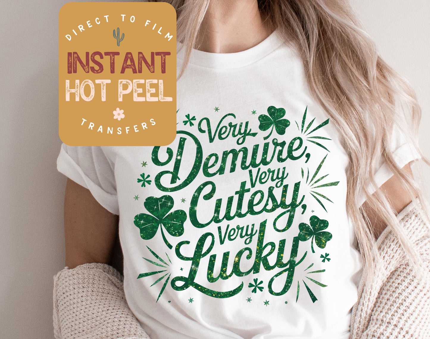 Very Cutesy Very Lucky St. Patricks Day DTF Transfer Print, Ready to Press Shirt Transfers, Trendy DTG Heat Press Transfer, Instant Hot Peel