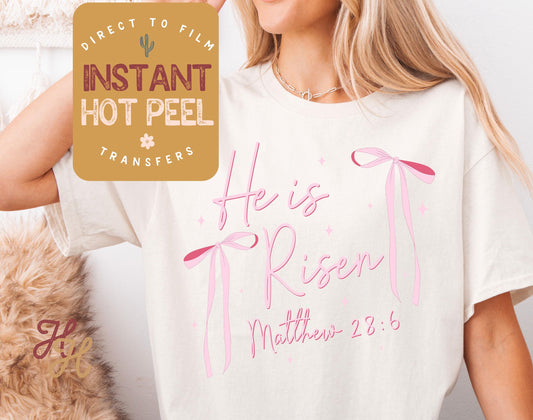 He is Risen Coquette Bow DTF Direct to Film Transfer, DTG Transfer Sheet, Ready for Press Transfers, DTG Sheet, Easter Shirt Prints
