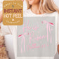 He is Risen Coquette Bow DTF Direct to Film Transfer, DTG Transfer Sheet, Ready for Press Transfers, DTG Sheet, Easter Shirt Prints