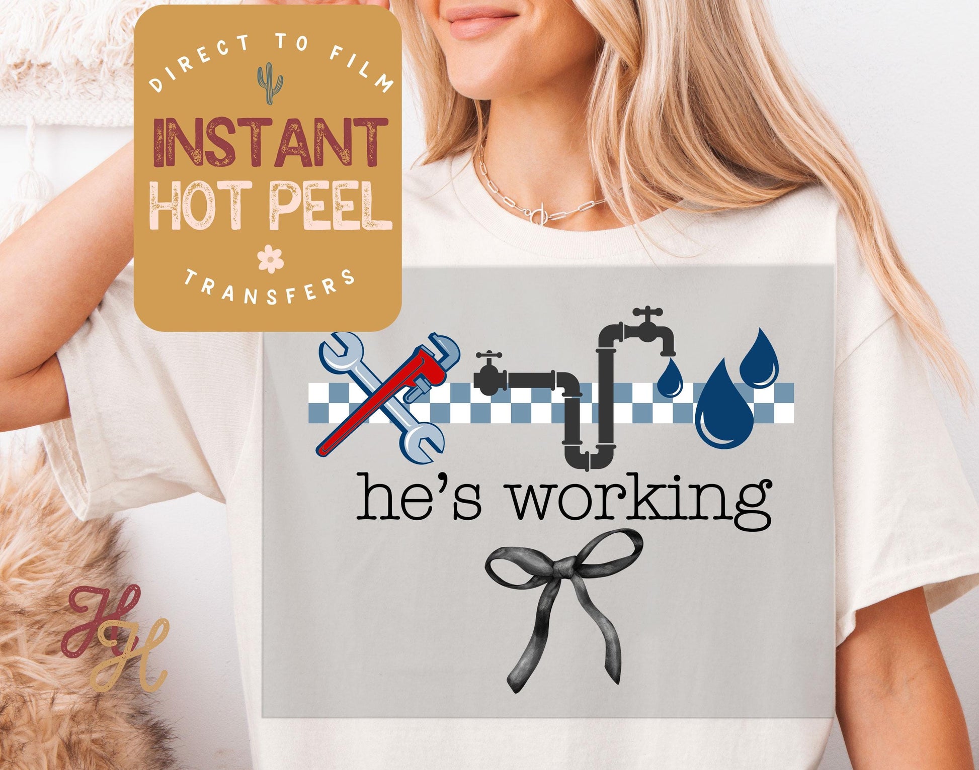 He's Working Plumber DTF, Occupation Ready to Press Transfer, Proud Wives Direct to Film Prints, Bulk Transfer Sheet, Ready for Press DTG