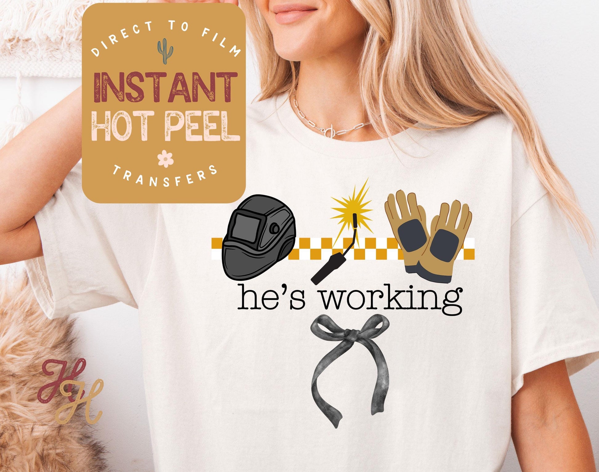 He's Working Welder DTF, Welding Ready to Press Transfer, Proud Wives Direct to Film Prints, Bulk Transfer Sheet, Ready Press DTG