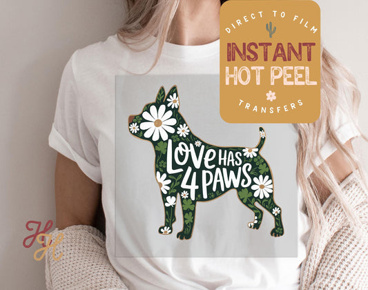 Love has 4 Paws Pit St. Patricks Day DTF Transfer Print, Ready to Press Shirt Transfers, Trendy DTG Heat Press Transfer, Instant Hot Peel