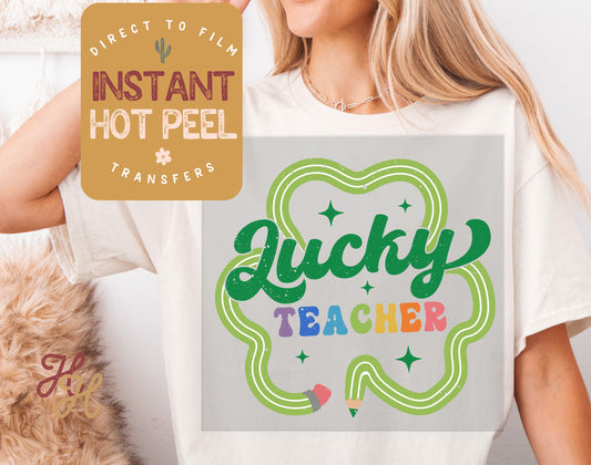 Lucky Teacher Shamrock Pencil St. Patricks Day DTF Transfer Print, Ready Press Shirt Transfers, Trendy Popular, DTG Heat Press Transfer