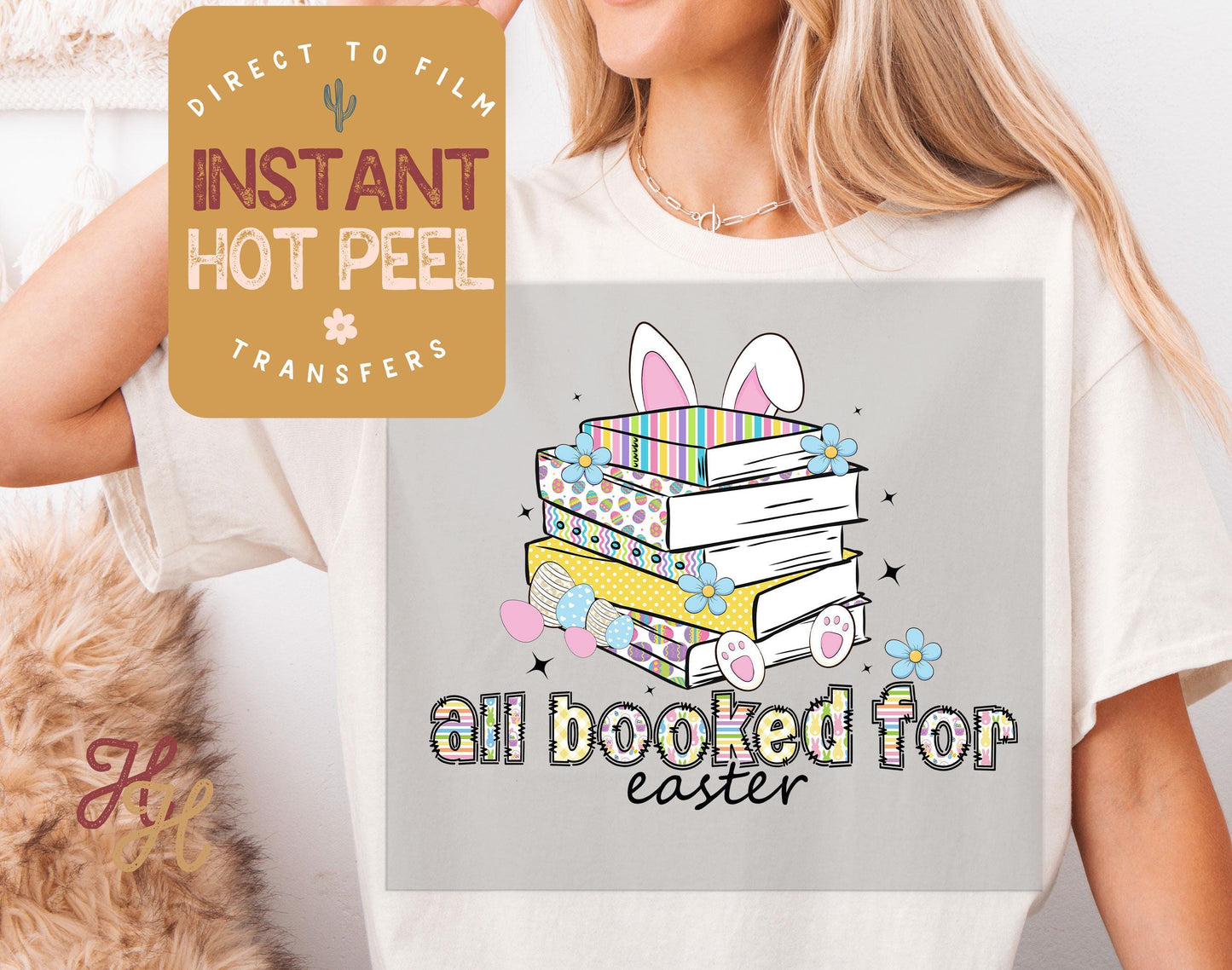 All Booked for Easter DTF Direct to Film Transfer, DTG Transfer Sheet, Ready for Press Transfers, DTG Sheet, Bookish Shirt Prints Hot Peel