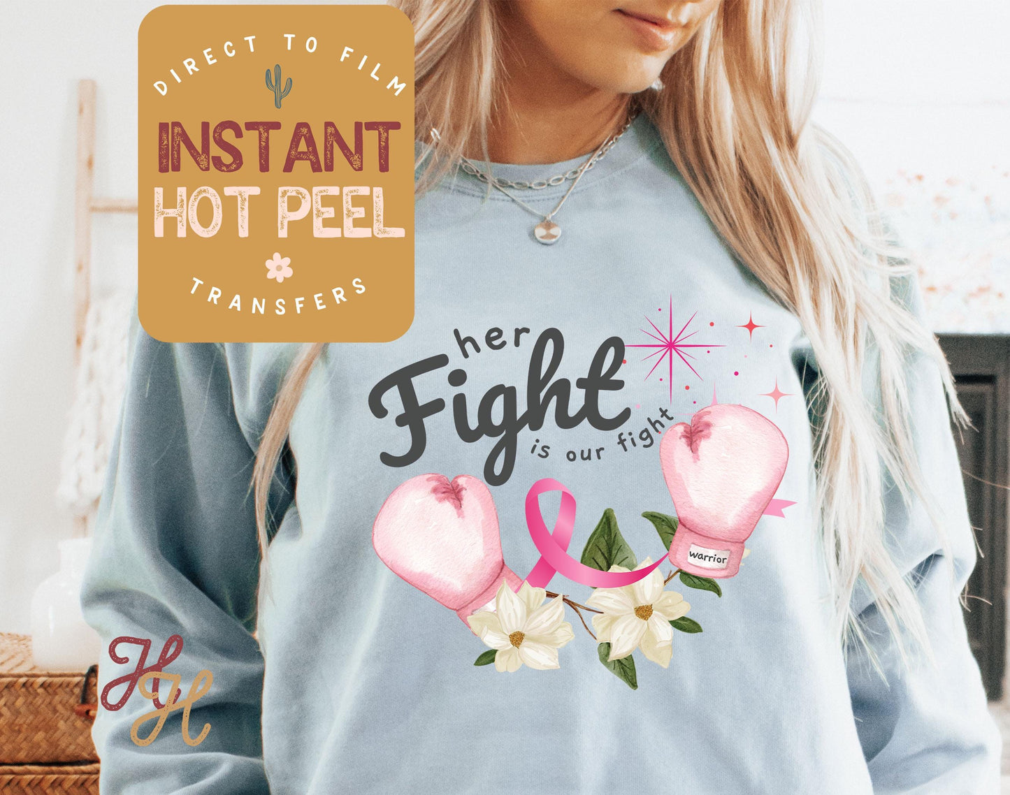 Breast Cancer Awareness DTF, Her Fight is Our Fight Warrior Transfer Direct to Film Print, Ready to Press Shirt Transfers, DTG Heat Transfer
