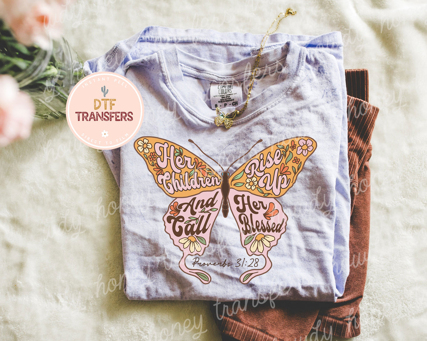 Proverbs 31:28 DTF Transfer Print